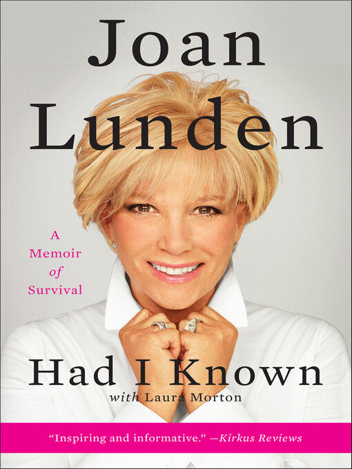 Title details for Had I Known by Joan Lunden - Available